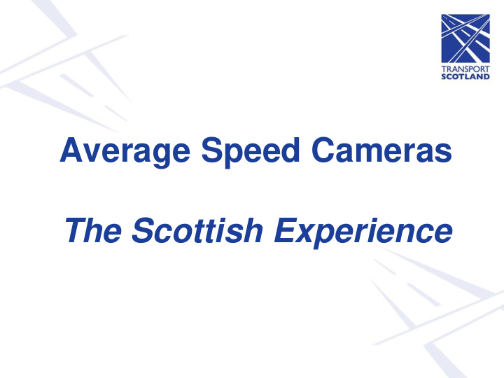 average speed cameras the scottish experience scottish