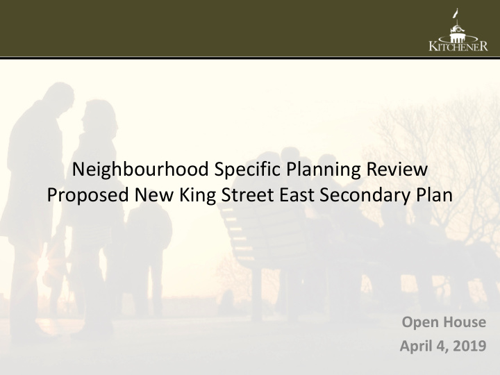 neighbourhood specific planning review proposed new king