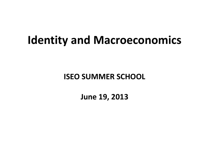 identity and macroeconomics