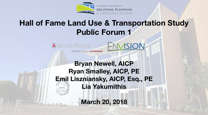 hall of fame land use transportation study public forum 1