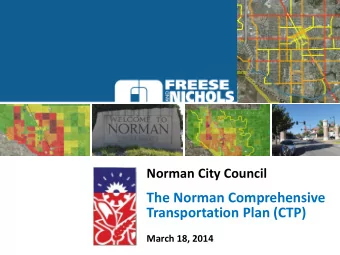 The Norman Comprehensive  Transportation Plan (CTP)  March 18, 2014  Transportation Planning  for