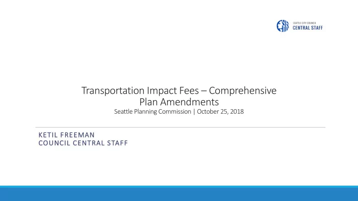 transportation impact fees comprehensive plan amendments