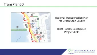 TransPlan50  Regional Transportation Plan  for Urban Utah County  Draft Fiscally Constrained
