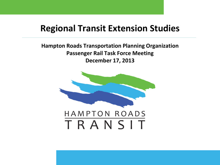 regional transit extension studies