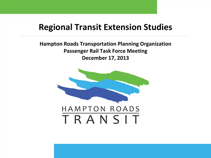 regional transit extension studies