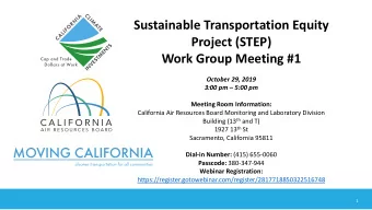 Sustainable Transportation Equity  Project (STEP)  Work Group Meeting #1  October 29, 2019  3:00 pm