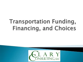 The Funding Challenge  What are Other States Doing?  Overview of Florida  Summary of