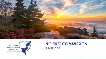 NC FIRST COMMISSION  July 31, 2020 UNDERSTANDING DIFFERENCES FINDING COMMON GROUND