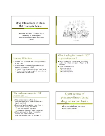 Quick review of  patients are ..  pharmacokinetic-based  The concentration-effect (i.e.,