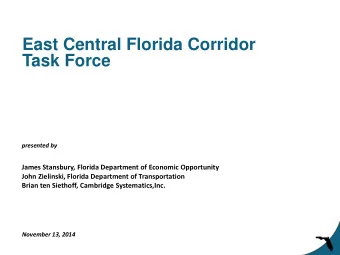 Task Force  presented to presented by  James Stansbury, Florida Department of Economic Opportunity