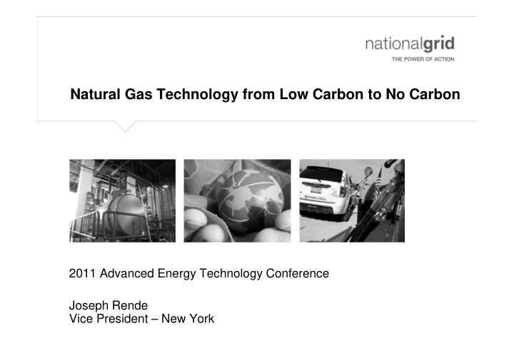 natural gas technology from low carbon to no carbon