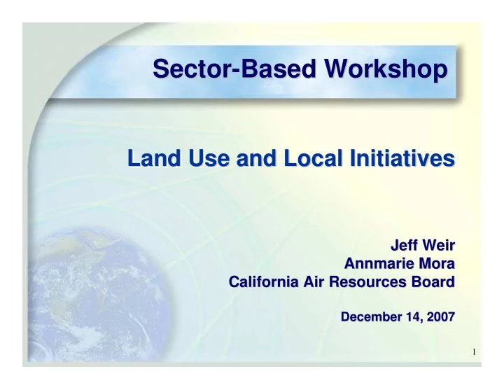 sector based workshop based workshop sector