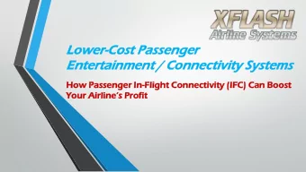 Lower  er-Co  Cost  st Pa  Passeng  nger  er  En  Enterta  rtainm  inmen  ent  t / Co  Conn