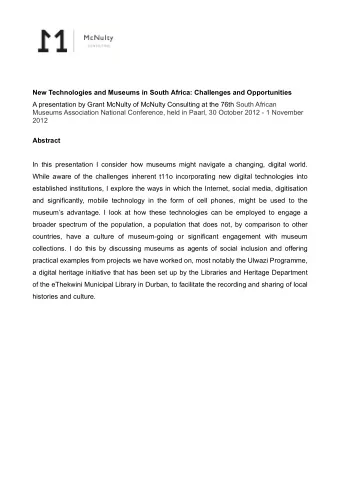 New Technologies and Museums in South Africa: Challenges and Opportunities  A presentation by Grant