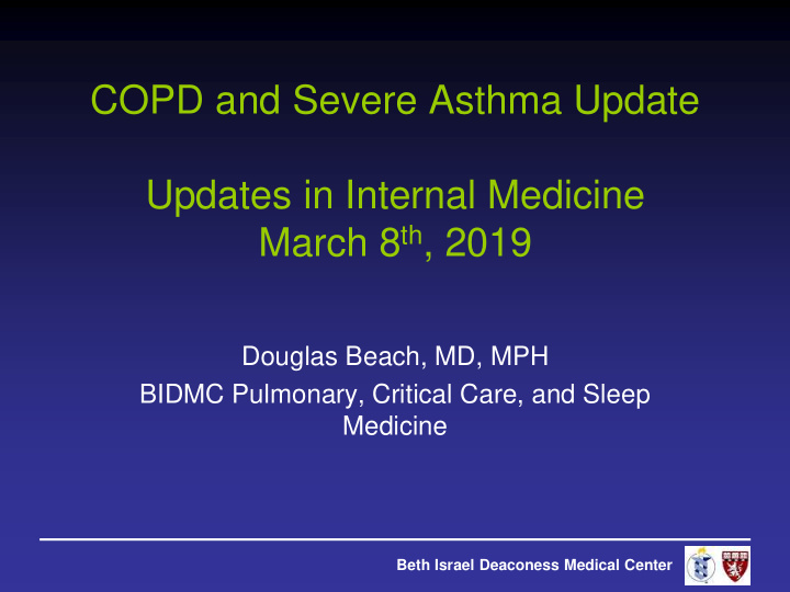 copd and severe asthma update