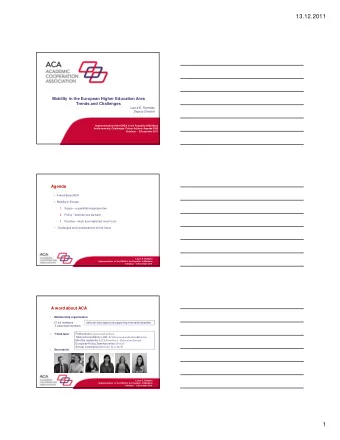 13.12.2011  Mobility in the European Higher Education Area  Trends and Challenges  Laura E. Rumbley