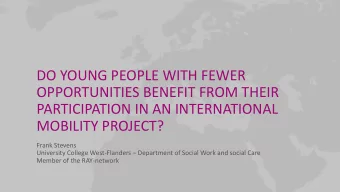 OPPORTUNITIES BENEFIT FROM THEIR  PARTICIPATION IN AN INTERNATIONAL  MOBILITY PROJECT?  Frank