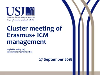 Erasmus+ ICM  management  Nayla Hocheimy Hajj  International relations office  27 September 2018