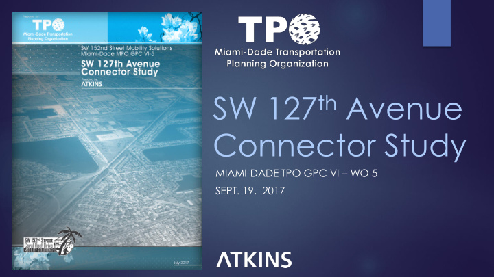 sw 127 th avenue connector study