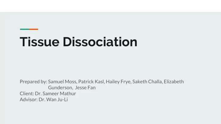 tissue dissociation