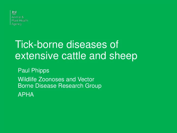 tick borne diseases of