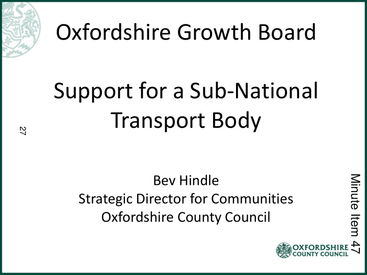 oxfordshire growth board support for a sub national