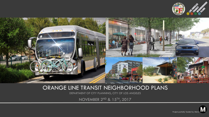 orange line transit neighborhood plans