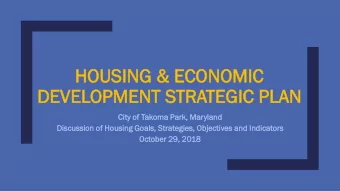 HOUS  USING &amp;  &amp; ECO  ECONOMIC  DEVE  VELOPMEN  PMENT STRATEG  EGIC  IC P  PLA  LAN  City o