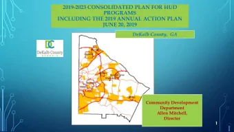 2019-2023 CONSOLIDATED PLAN FOR HUD  PROGRAMS  INCLUDING THE 2019 ANNUAL ACTION PLAN  JUNE 20, 2019