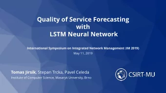 Quality of Service Forecasting  with  LSTM Neural Network International Symposium on Integrated