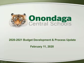 2020-2021 Budget Development &amp; Process Update  February 11, 2020  Strategic Goals  Strategic