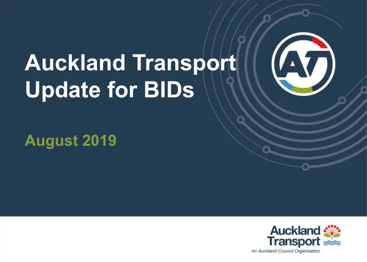 auckland transport update for bids