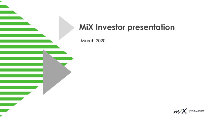 mix investor presentation