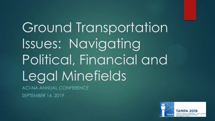 issues navigating political financial and legal minefields