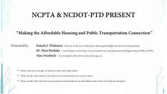 NCPTA &amp; NCDOT-PTD PRESENT  Making the Affordable Housing and Public Transportation