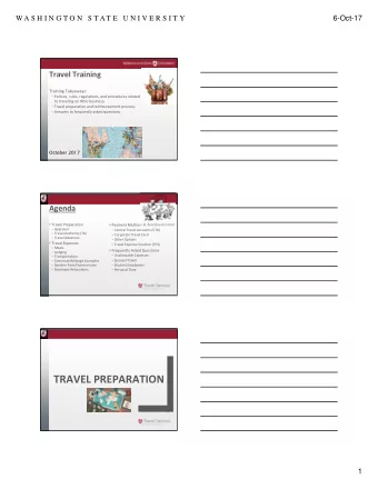 TRAVEL PREPARATION  1  6-Oct-17  WA S H I N G T O N  S T AT E  U N I V E R S I T Y Approval to