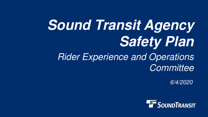 sound transit agency safety plan