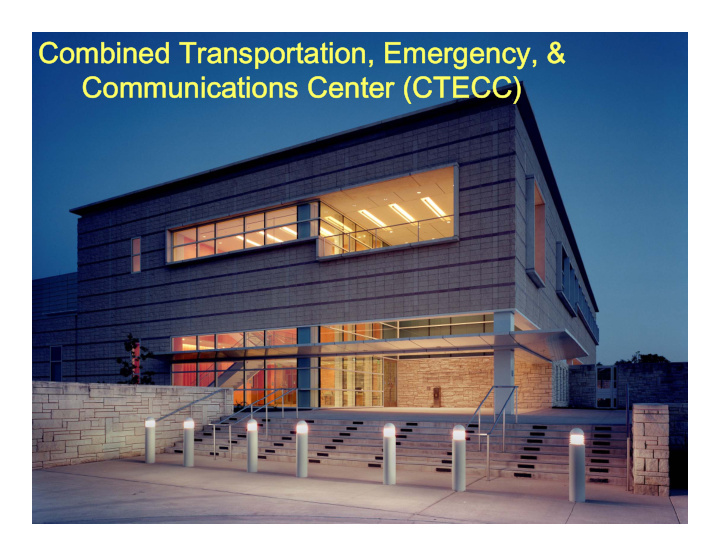 combined transportation emergency communications center