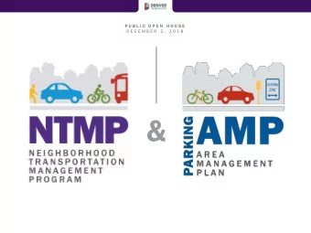 &amp;  F O O T E R  WHAT IS THE  NEIGHBORHOOD  TRANSPORTATION  MANAGEMENT PROGRAM? The NTMP is a