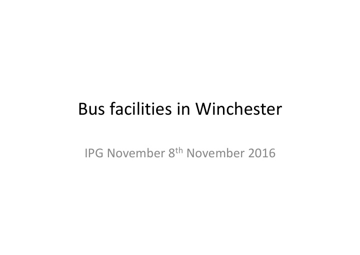 bus facilities in winchester