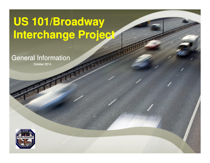 us 101 broadway us 101 broadway interchange project