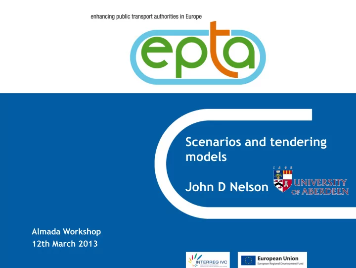 scenarios and tendering models john d nelson