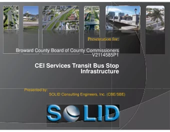 CEI Services Transit Bus Stop  Infrastructure  Presented by:  SOLID Consulting Engineers, Inc.