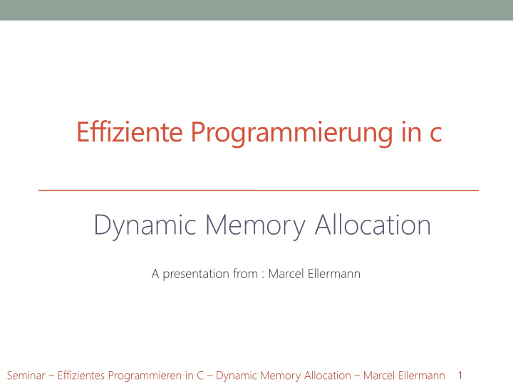 effiziente programmierung in c dynamic memory allocation