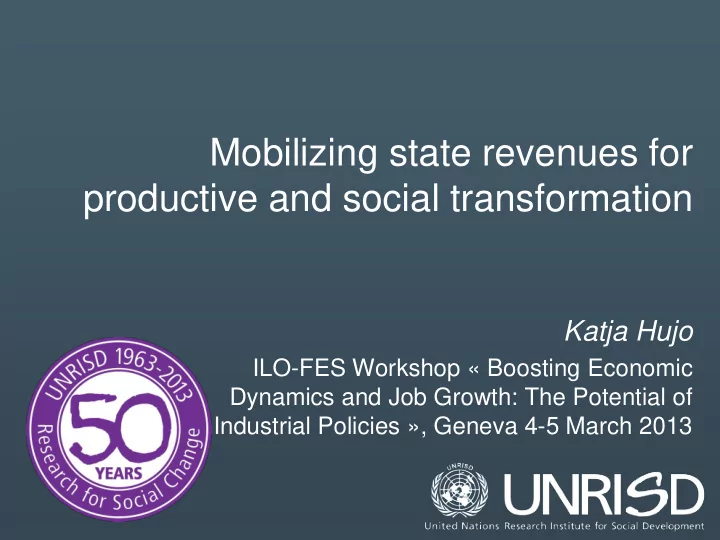 mobilizing state revenues for productive and social
