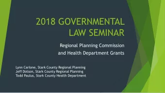 2018 GOVERNMENTAL  LAW SEMINAR  Regional Planning Commission  and Health Department Grants  Lynn
