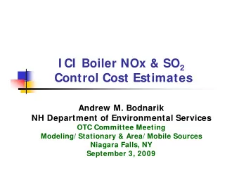 Control Cost Estimates  Control Cost Estimates  Andrew M. Bodnarik  NH Department of Environmental
