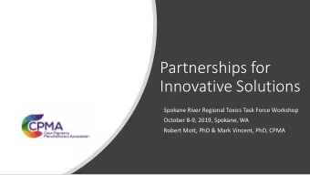 Partnerships for  Innovative Solutions  Spokane River Regional Toxics Task Force Workshop  October