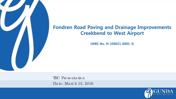 fondren road paving and drainage improvements creekbend