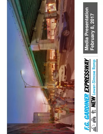 Media Presentation  February 8, 2017  Presentation Outline   Planned changes for York/Bay/Yonge